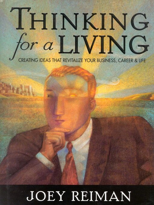 Title details for Thinking for a Living by Joey Reiman - Available